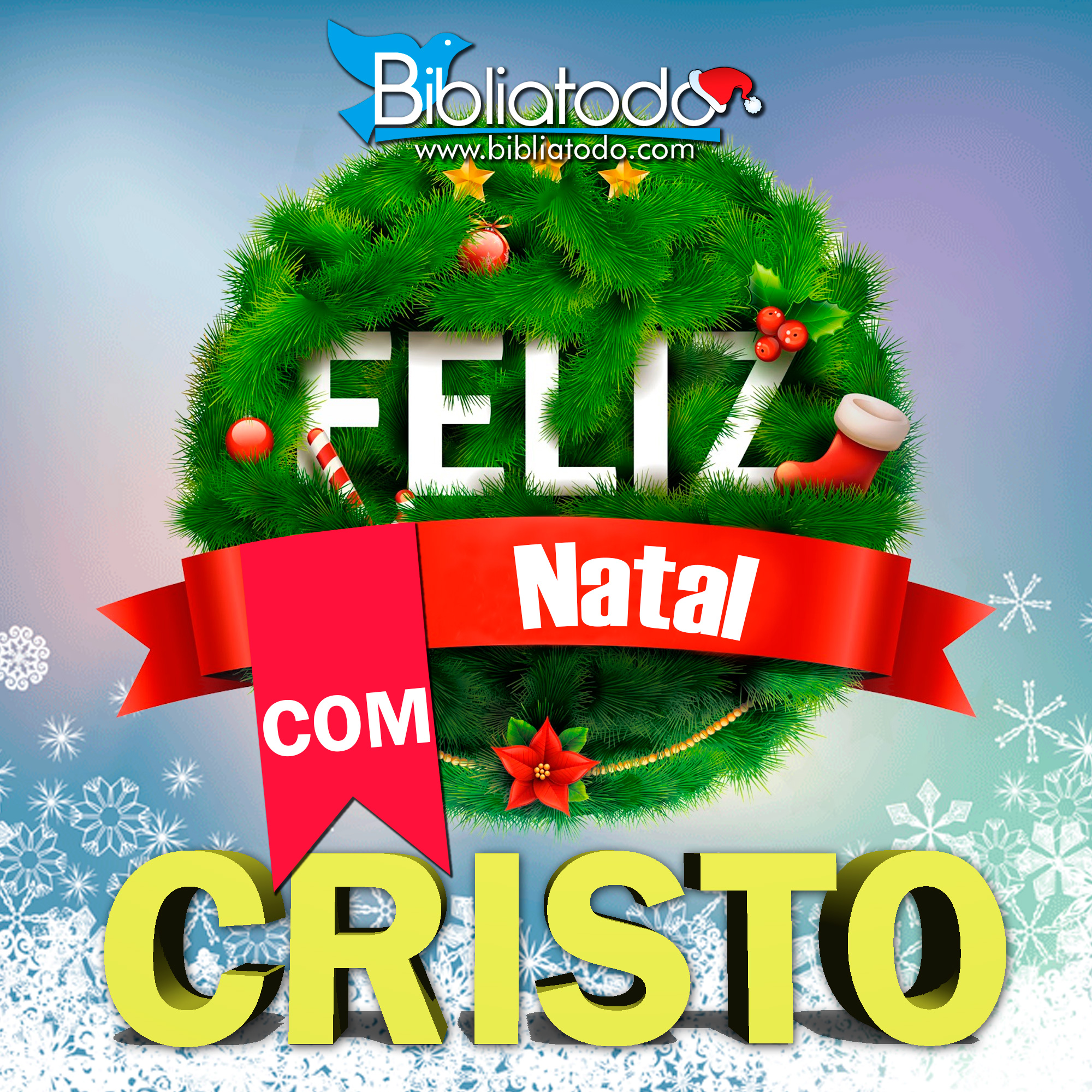 Feliz Natal COM CRISTO!