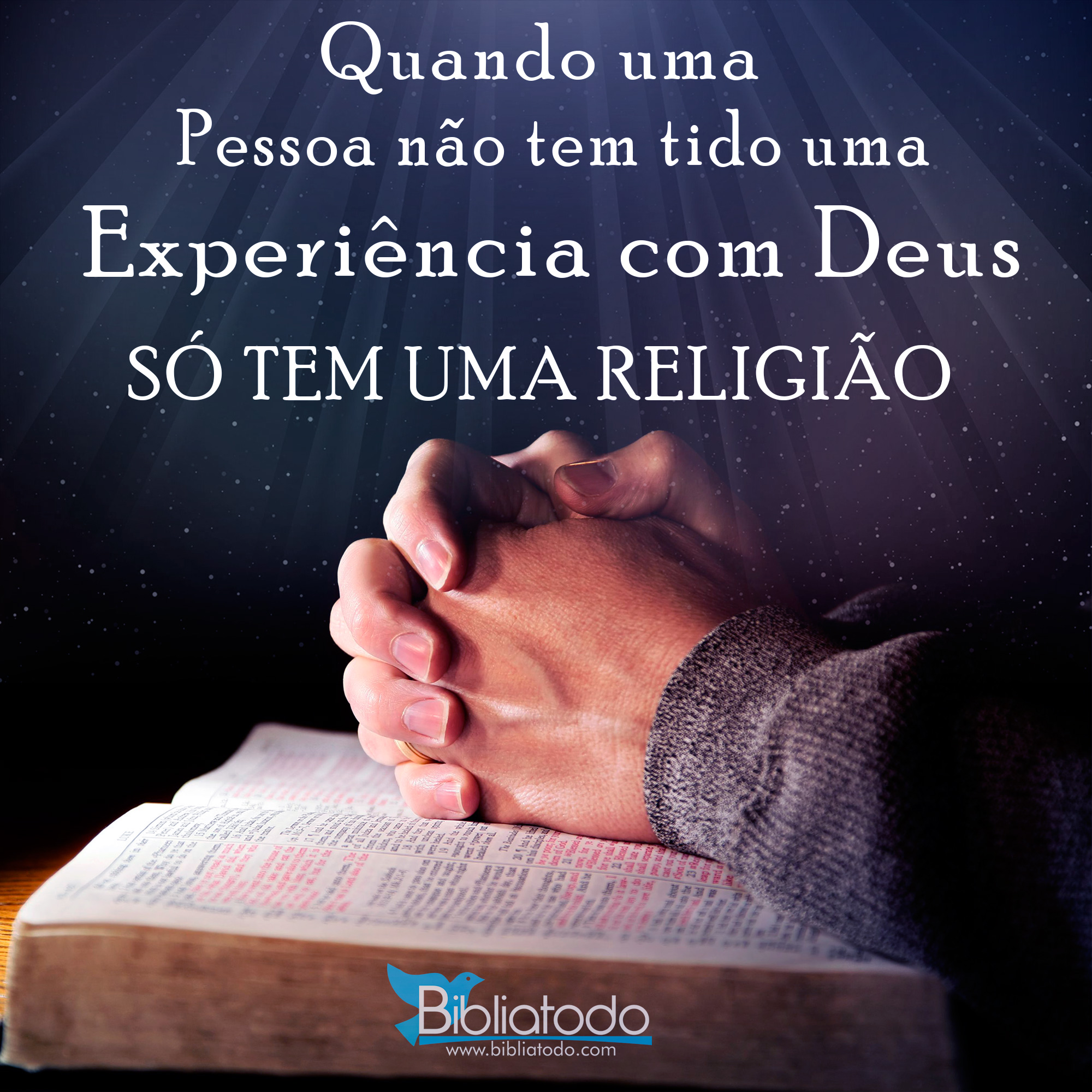 Quando uma pessoa não tem tido uma experiência com Deus