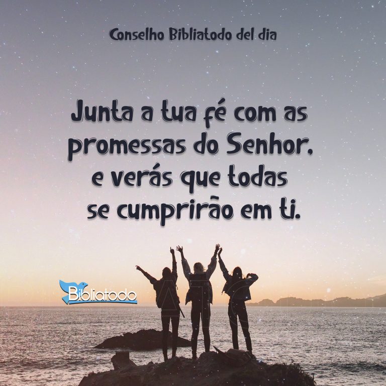 Junta a tua fé com as promessas do Senhor