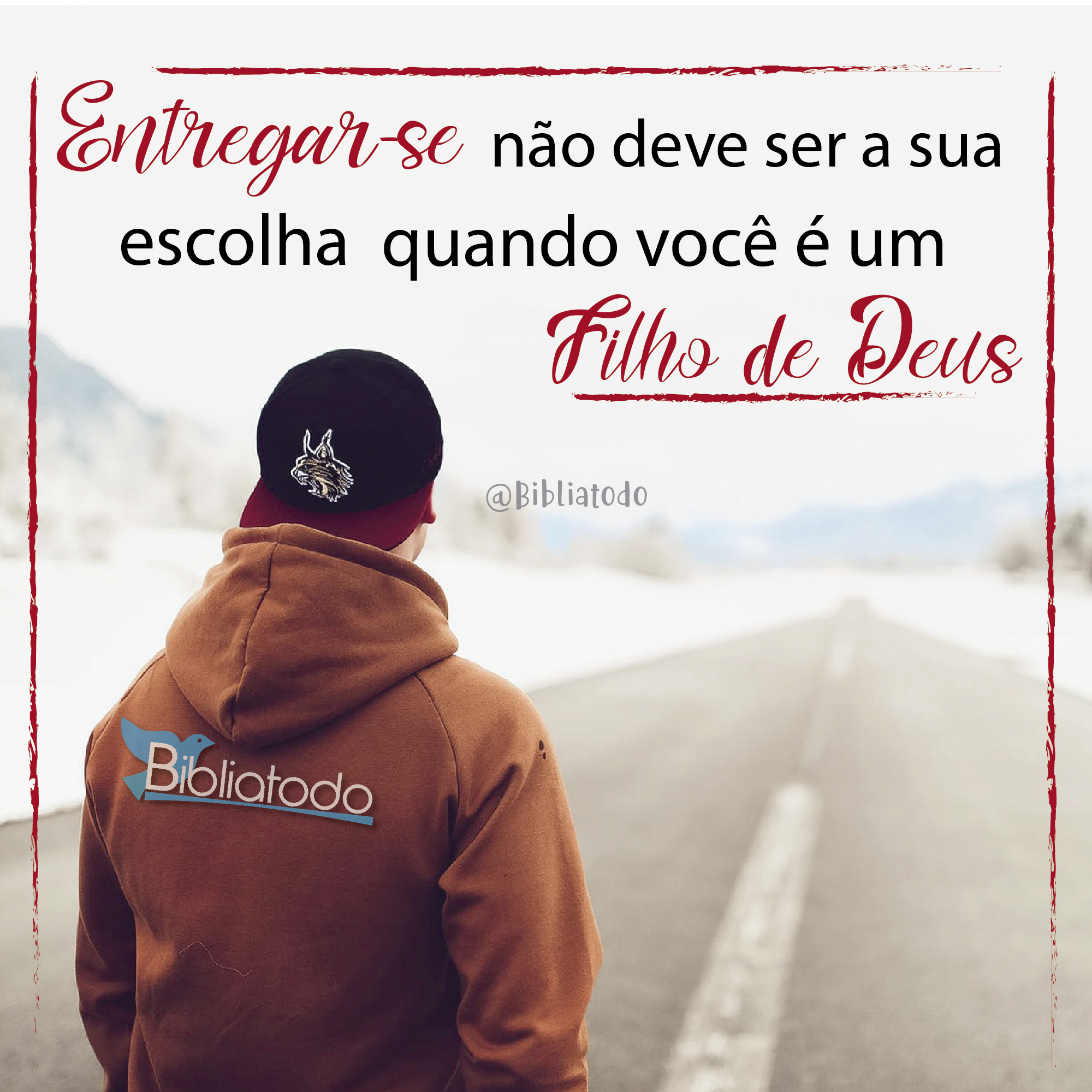 Entregar-se não deve ser a sua escolha