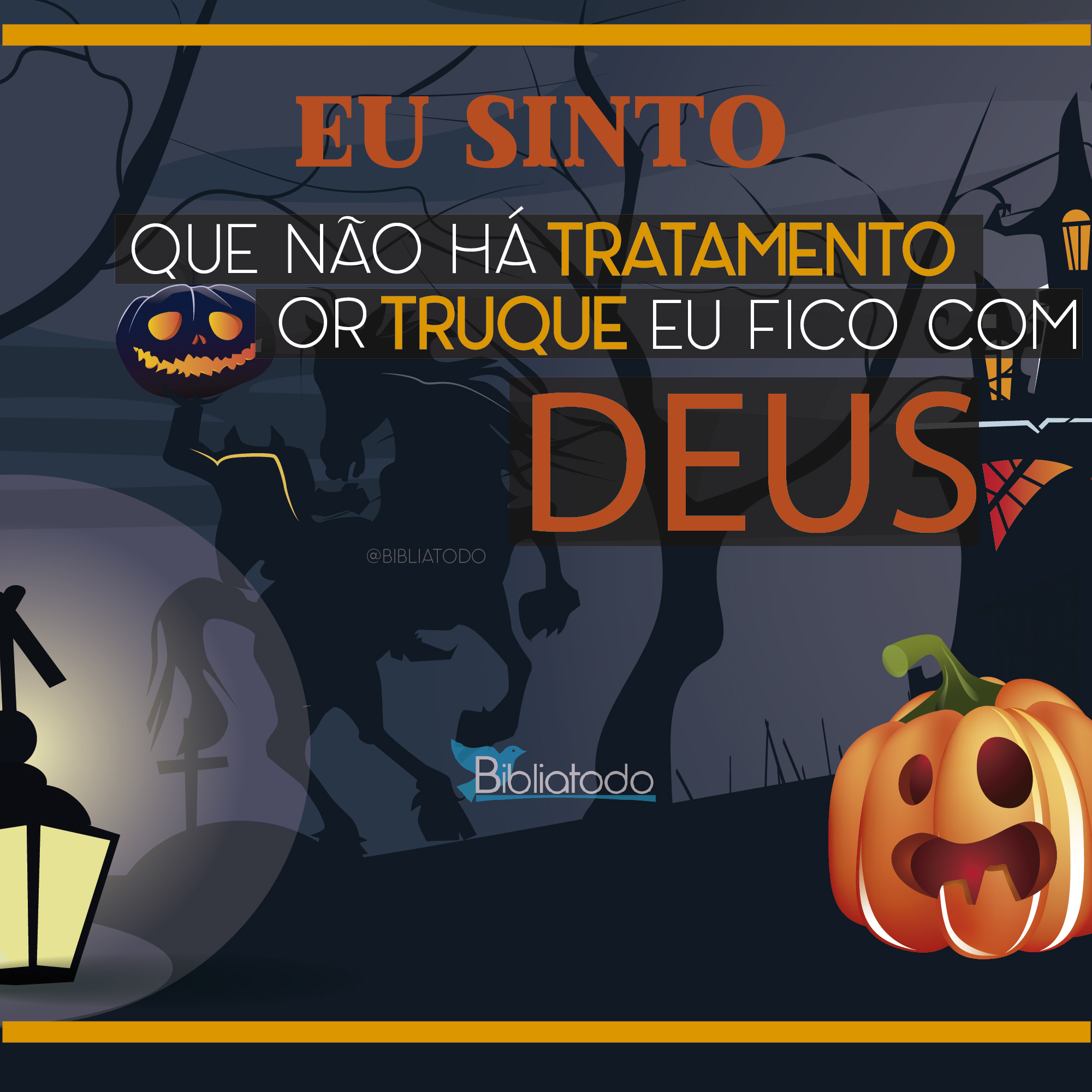 Eu sinto que não há tratamento ou truque eu fico com Deus