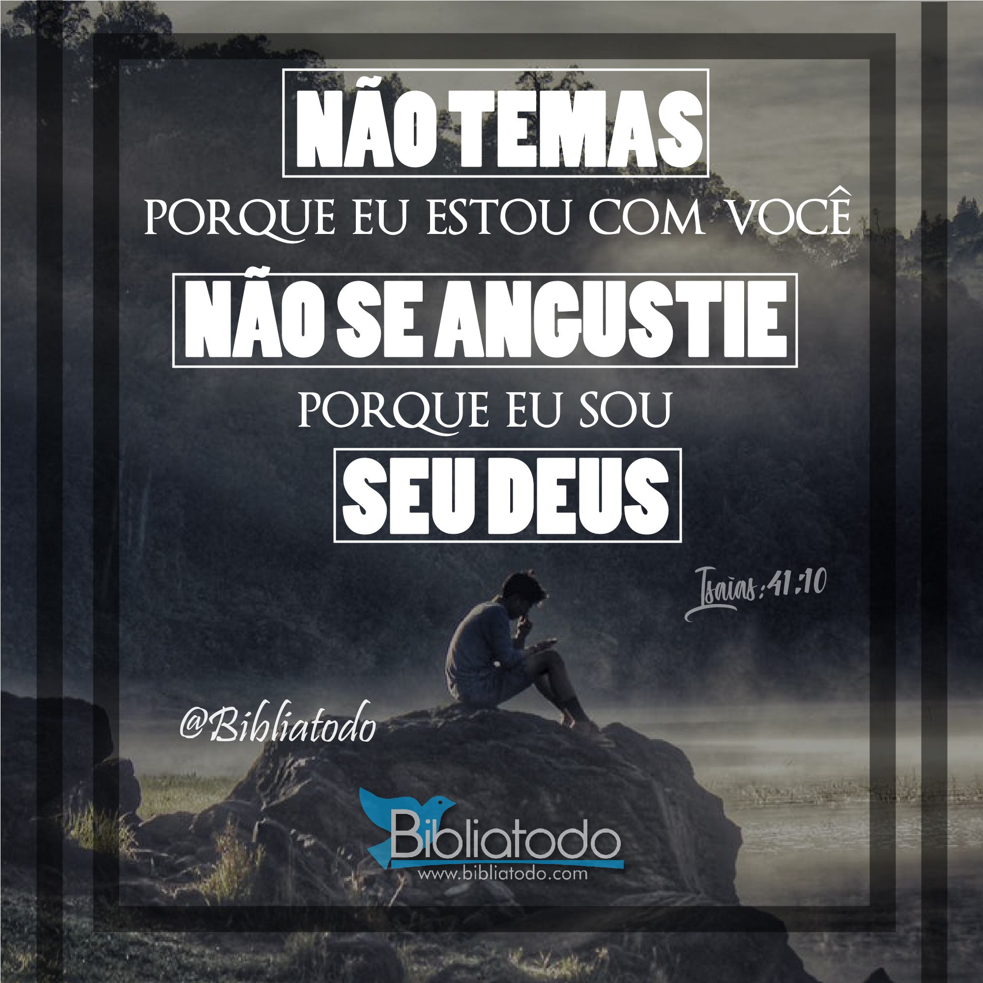 Não temas porque eu estou com você
