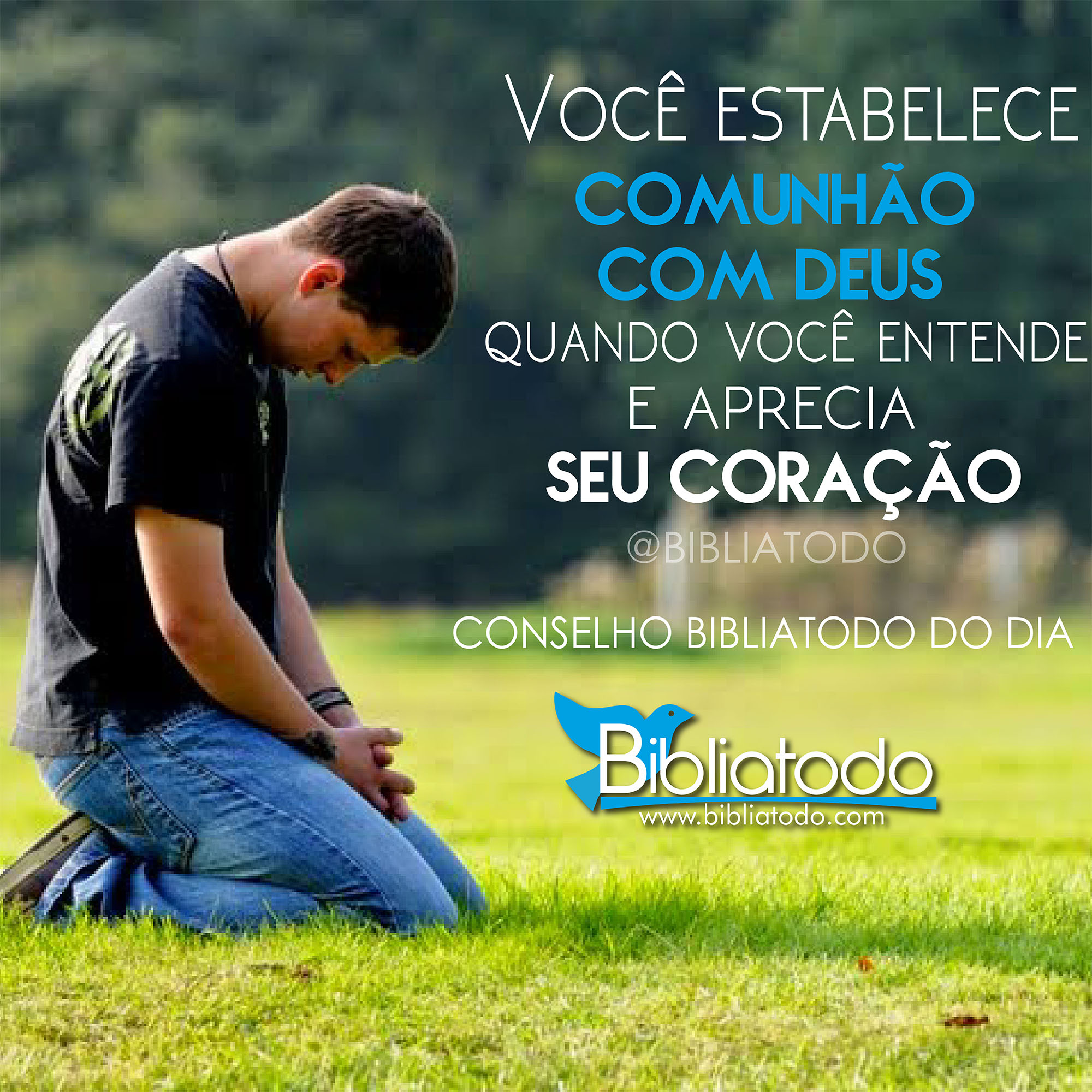 Você estabelece comunhão com Deus quando você entende e aprecia seu coração