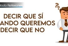 Decir Sí, cuando queremos decir NO