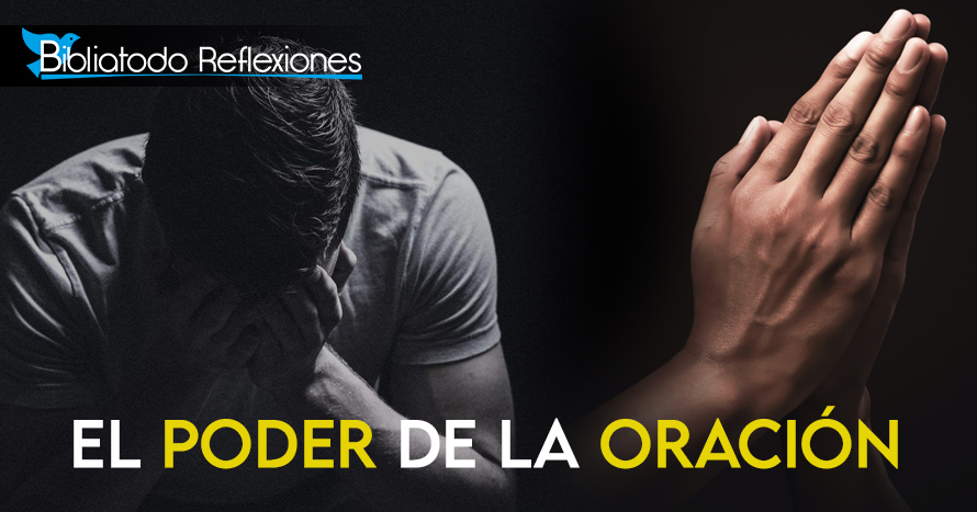 El Poder de La Oración
