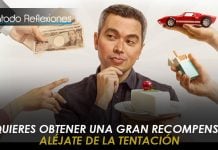 ¿Quieres obtener una gran recompensa? Aléjate de la tentación