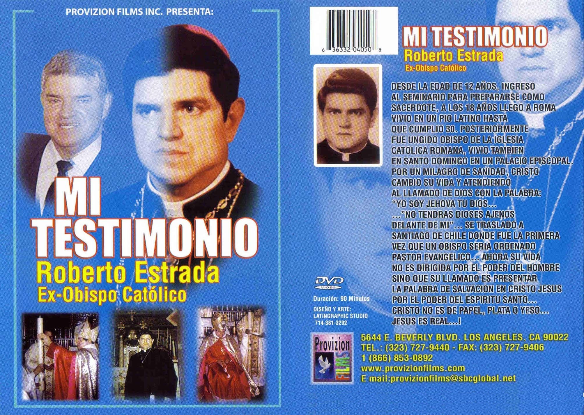 IMPRESIONANTE! ex Obispo Católico Romano Roberto Estrada Muere después que testifica sobre su vida como obispo.
