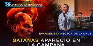 Satanás apareció en la campaña - Evangelista Hector de la Cruz