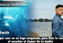 Murió por caer en un lago congelado, pero Dios lo resucitó al escuchar el clamor de su madre - John Smith