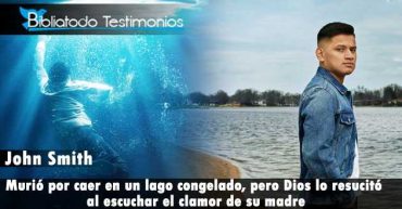 Murió por caer en un lago congelado, pero Dios lo resucitó al escuchar el clamor de su madre - John Smith