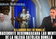 Ex-Sacerdote desenmascara las mentiras de la iglesia católica - Alejandro Diez de Bonilla