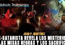 De las tinieblas a la luz: Ex-Satanista revela los misterios de las misas negras y los sacrificios - Juan P. Martínez