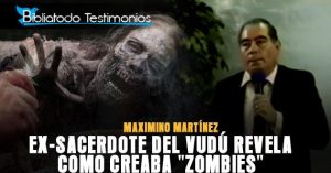Ex-Sacerdote del vudú revela como creaba "Zombies" - Maximino Martínez