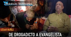 De Drogadicto a Evangelista - César Nuñez