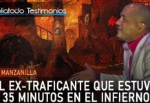 Freddy Manzanilla: El Ex-Traficante que estuvo 35 minutos en el infierno