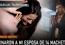 Pastor Armando Martínez: Asesinaron a mi esposa de 14 machetazos