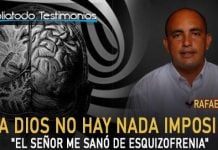 Para Dios no hay nada imposible: "El Señor me sanó de esquizofrenia" - Rafael Perez