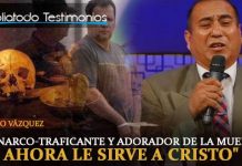 "Ex Narco-Traficante y adorador de la muerte ahora le sirve a Cristo" - Mauricio Vázquez