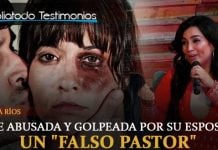 ¡IMPACTANTE! Fue abusada y golpeada por su esposo, un "falso pastor" - Mireya Ríos