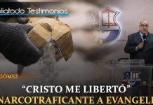 "Cristo me libertó": De narcotraficante a evangelista - Carlos Gómez