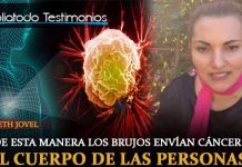 De esta manera los brujos envían cáncer al cuerpo de las personas - Elisabeth Jovel