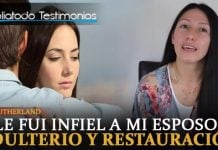 "Le fui infiel a mi esposo" (Adulterio y restauración) - Eliana Sutherland