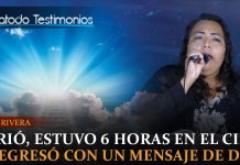 Murió, estuvo 6 horas en el cielo y regresó con un mensaje de Dios - Mary Rivera