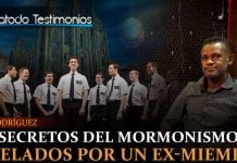 Misterios ocultos del mormonismo revelados por un ex-miembro salvado por Cristo - Joel Rodríguez