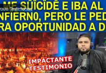 "Siendo Hijo de Pastor me suicidé e Iba al infierno, pero le Pedí Otra Oportunidad a Dios"